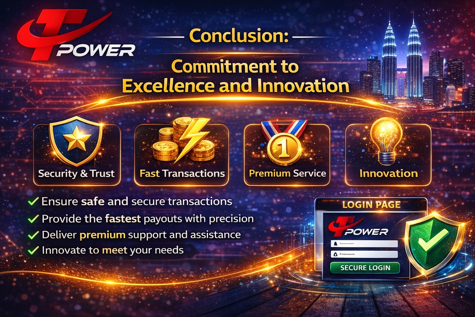 TPower Malaysia secure fast and reliable deposit and withdrawal platform conclusion illustration