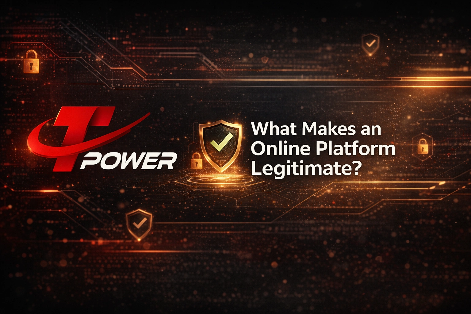 what makes online platform legitimate security transparency reliability factors malaysia