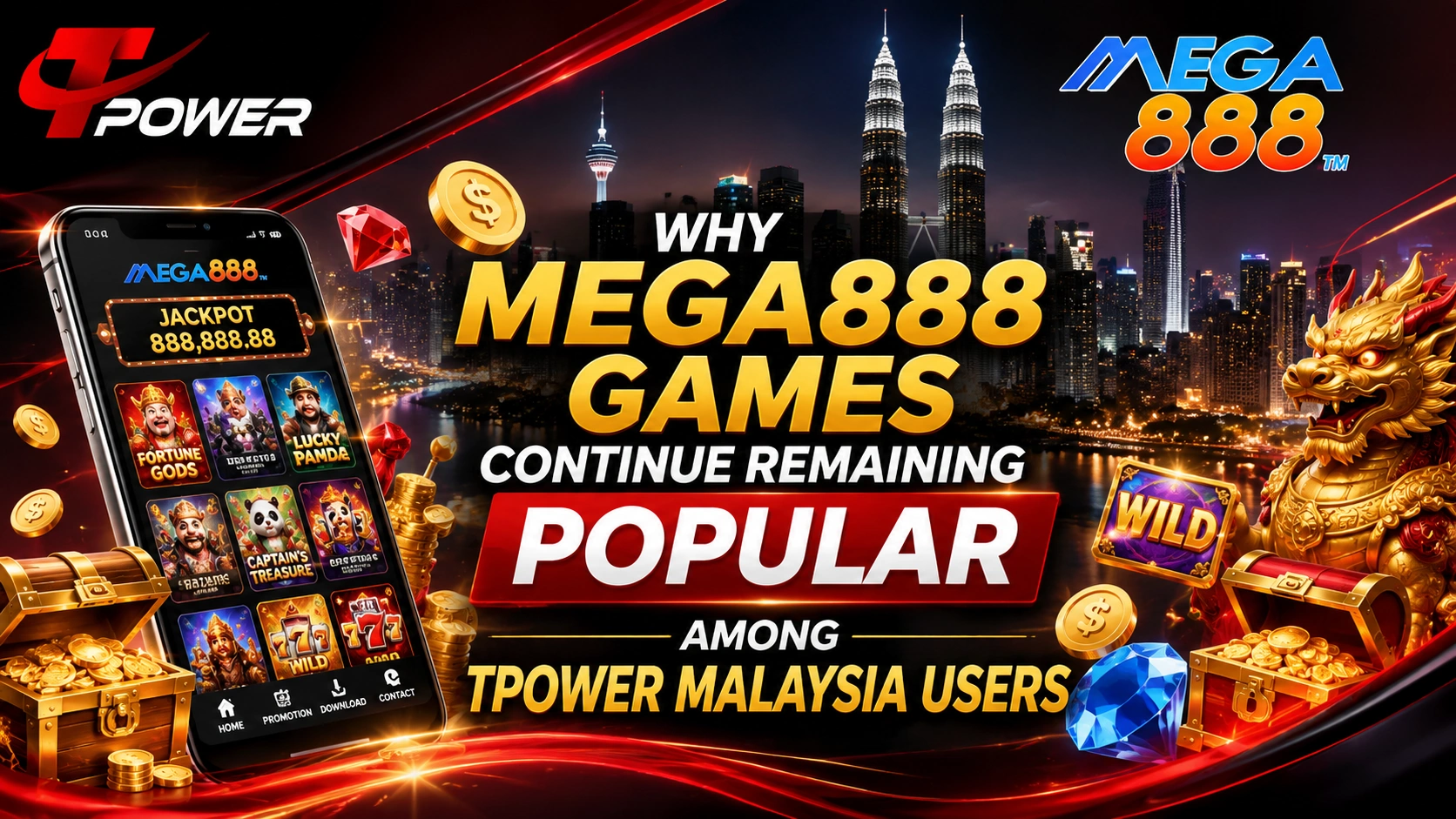 Why Mega888 games continue remaining popular among TPower Malaysia users with mobile gaming and casino features