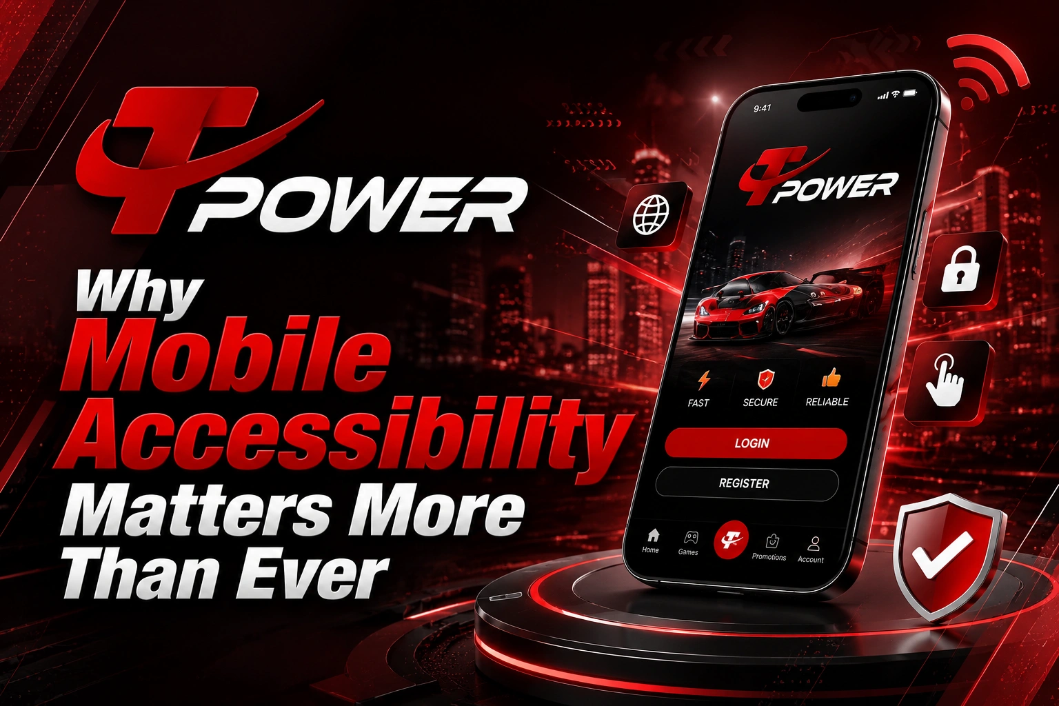 Why mobile accessibility matters more than ever for TPower Malaysia users and mobile gaming platforms